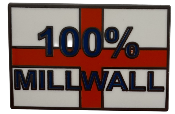 100% MILLWALL FAN BADGE