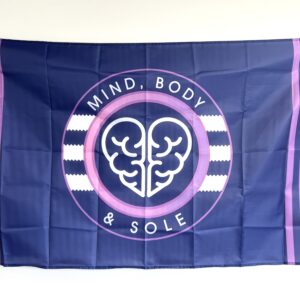 MIND BODY AND SOLE FLAG