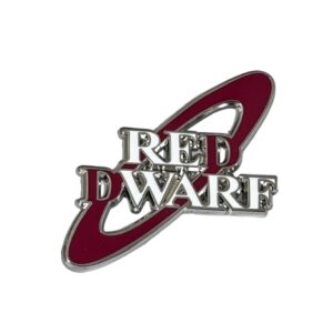 RED DWARF PIN BADGE