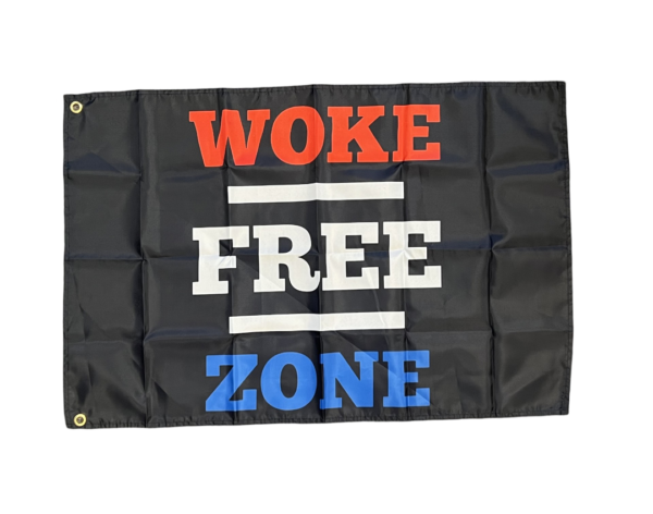 WOKE FREE ZONE NOVELTY FLAG